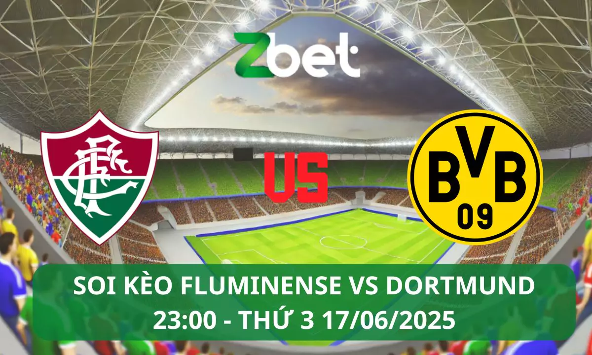 Nhận định soi kèo Fluminense vs Dortmund, 23h00 17/06/2025 – Club World Cup