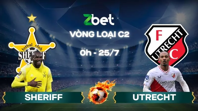 Nhận định soi kèo Sheriff vs Utrecht – 00h00 25/07/2025 – Vòng loại C2