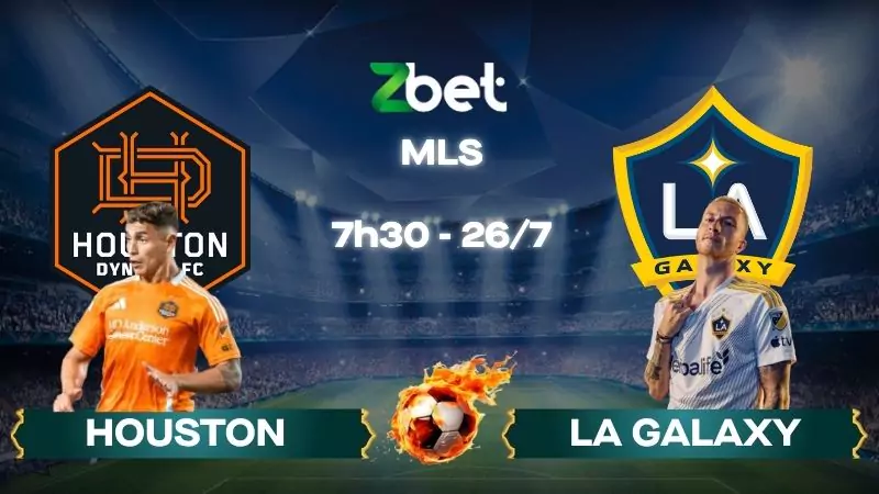 Nhận định soi kèo Houston Dynamo vs LA Galaxy – 07h30 26/07/2025 – MLS