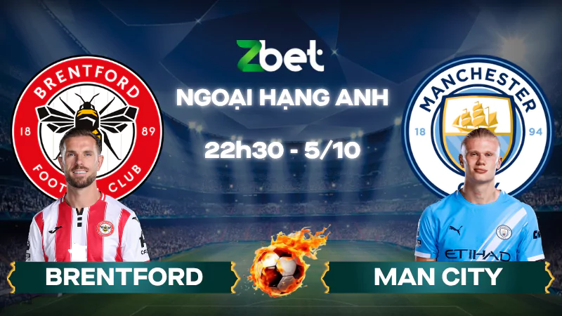 Nhận định soi kèo Brentford vs Man City - 22h30 05/10/2025 - Ngoại hạng Anh