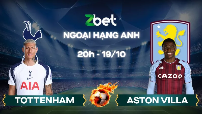 Nhận định soi kèo Tottenham vs Aston Villa – 20h00 19/10/2025 – Ngoại hạng Anh